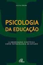 Livro - Psicologia da educação Livro - Psicologia da educação