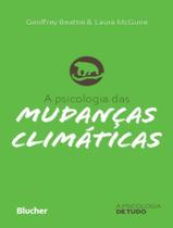 Livro - Psicologia Das Mudancas Climaticas, A Livro - Psicologia Das Mudancas Climaticas, A