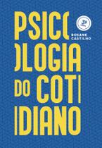 Livro - Psicologia do Cotidiano