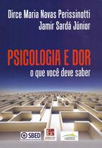 Livro - Psicologia e dor: o que você deve saber