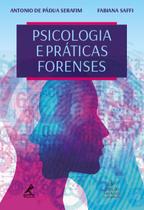 Livro - Psicologia e prática forenses Livro - Psicologia e prática forenses