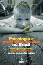 Livro - Psicologia e psicologia escolar no Brasil