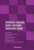 Livro - Psicologia, educação, sáude e sociedade