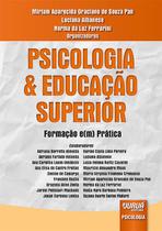 Livro - Psicologia & Educação Superior