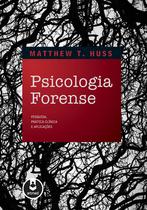 Livro - Psicologia Forense Livro - Psicologia Forense