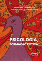 Livro - Psicologia, Formação e Ética
