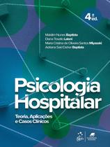 Livro - Psicologia Hospitalar - Teoria, Aplicações e Casos Clínicos Livro - Psicologia Hospitalar - Teoria, Aplicações e Casos Clínicos