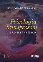 Livro - Psicologia transpessoal: visão metafísica
