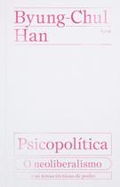 Livro - Psicopolítica Livro - Psicopolítica