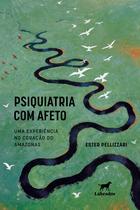 Livro - Psiquiatria com afeto