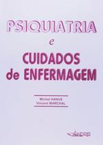 Livro Psiquiatria e Cuidados de Enfermagem
