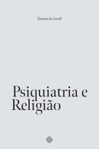 Livro - Psiquiatria e religião