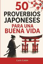 Livro publicado de forma independente 50 provérbios japoneses para toda a vida