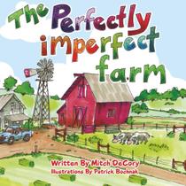Livro publicado de forma independente A Fazenda Perfeitamente Imperfeita Livro publicado de forma independente A Fazenda Perfeitamente Imperfeita