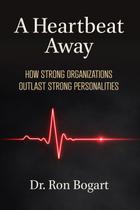 Livro publicado de forma independente: A Heartbeat Away Livro publicado de forma independente: A Heartbeat Away