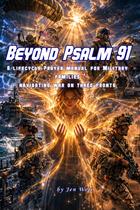 Livro publicado de forma independente Beyond Psalm 91: manual de oração Livro publicado de forma independente Beyond Psalm 91: manual de oração