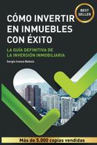 Livro publicado de forma independente Cómo Invertir en Inmuebles con Éxito