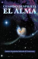 Livro publicado de forma independente Cuando Despierta El Alma