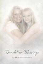 Livro publicado de forma independente: Dandelion Blessings Livro publicado de forma independente: Dandelion Blessings