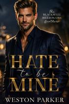 Livro publicado de forma independente Hate To Be Mine Livro publicado de forma independente Hate To Be Mine