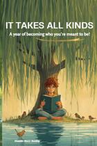 Livro publicado de forma independente: It Takes All Kinds