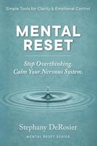 Livro publicado de forma independente Mental Reset: Pare de pensar demais