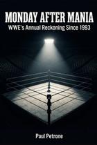 Livro Publicado de Forma Independente Monday After Mania WWE 1993