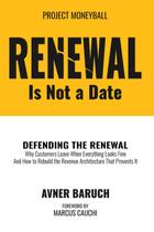 Livro publicado de forma independente Renewal Is Not A Date