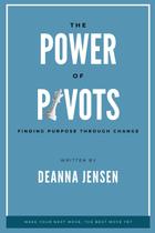 Livro publicado de forma independente The Power of Pivots Livro publicado de forma independente The Power of Pivots