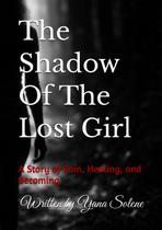 Livro publicado de forma independente The Shadow Of The Lost Girl
