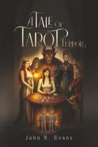 Livro Publicado de Forma Independente: Uma História de Terror com Tarô Livro Publicado de Forma Independente: Uma História de Terror com Tarô