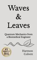 Livro publicado de forma independente Waves & Leaves Quantum
