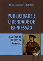 Livro - Publicidade e Liberdade de Expressão Livro - Publicidade e Liberdade de Expressão