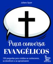 Livro - Puxa conversa evangélicos
