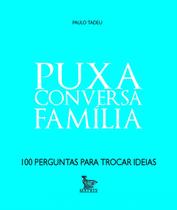 Livro - Puxa conversa - família