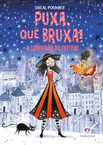 Livro - Puxa, que bruxa! - A confusão do feitiço - Livro 4