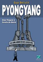 Livro - Pyongyang - Uma viagem à Coreia do Norte