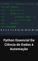 Livro Python Essencial Da Ciência de Dados à Automação - DUKE EDITORA