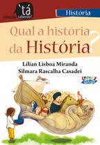 Livro - Qual a história da História? Livro - Qual a história da História?