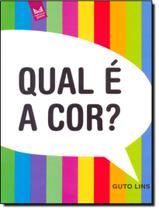 Livro - Qual E A Cor - JOVEM - LINS, GUTO