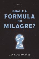 Livro - Qual é a fórmula do Milagre? -