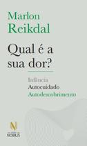 Livro - Qual é a sua dor? Livro - Qual é a sua dor?