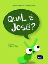 Livro - Qual é, José? Livro - Qual é, José?