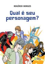 Livro - Qual é seu personagem? Livro - Qual é seu personagem?