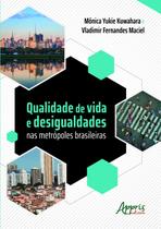 Livro - Qualidade de vida e desigualdades nas metrópoles brasileiras