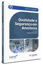 Livro - Qualidade e segurança em anestesia