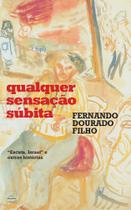 Livro - Qualquer sensação súbita