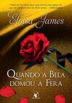 Livro - Quando a Bela domou a Fera (Contos de Fadas - Livro 1)