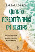 Livro - Quando acreditávamos em sereias