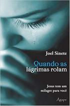 Livro - QUANDO AS LAGRIMAS ROLAM Livro - QUANDO AS LAGRIMAS ROLAM